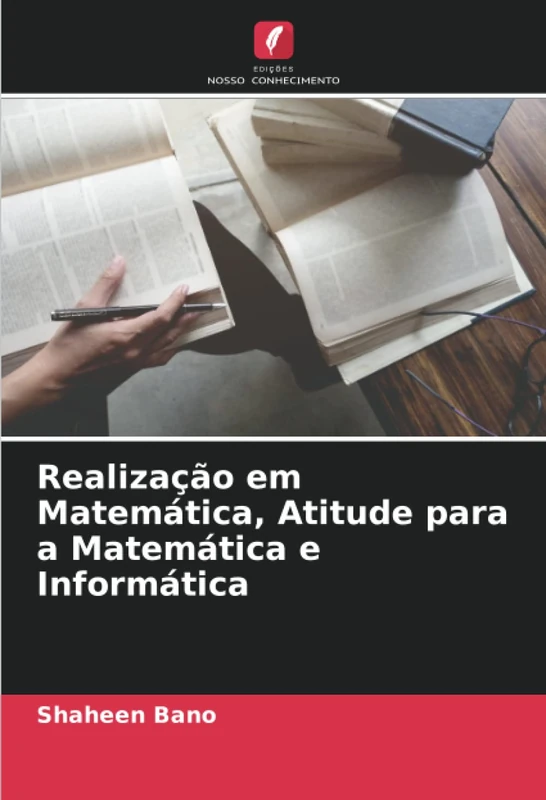 Realização em Matemática, Atitude para a Matemática e Informática - Image 1