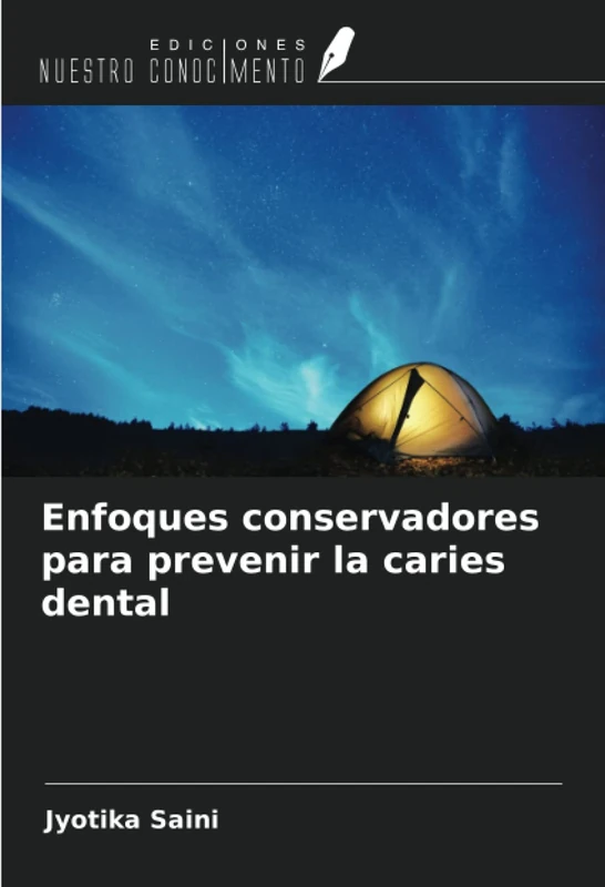 Enfoques conservadores para prevenir la caries dental