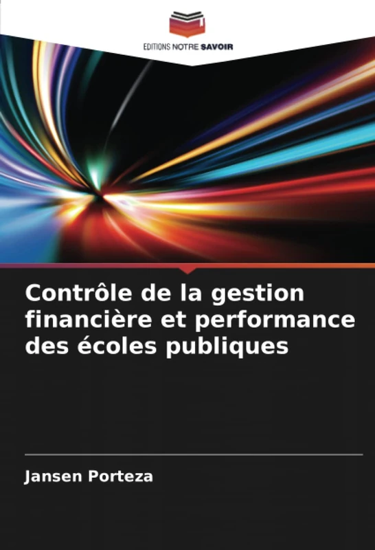 Contrôle de la gestion financière et performance des écoles publiques