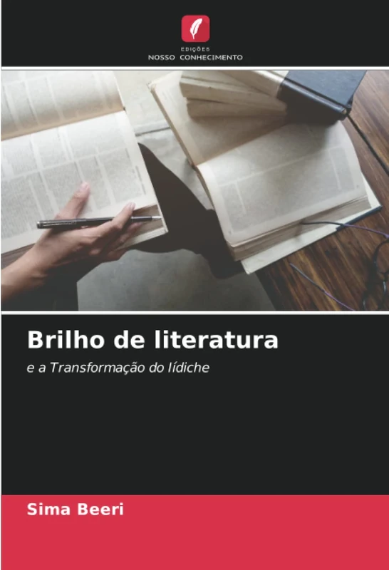 Brilho de literatura: e a Transformação do Iídiche