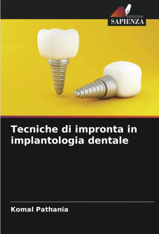Tecniche di impronta in implantologia dentale