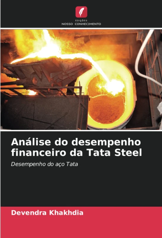 Análise do desempenho financeiro da Tata Steel: Desempenho do aço Tata