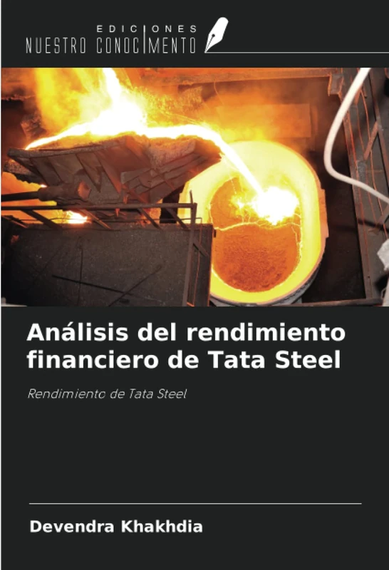 Análisis del rendimiento financiero de Tata Steel: Rendimiento de Tata Steel
