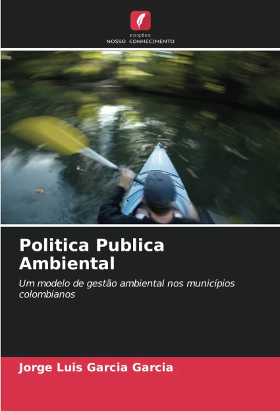 Politica Publica Ambiental: Um modelo de gestão ambiental nos municípios colombianos - Image 1