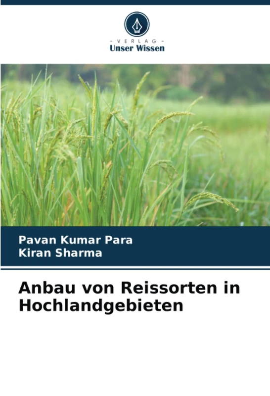 Anbau von Reissorten in Hochlandgebieten