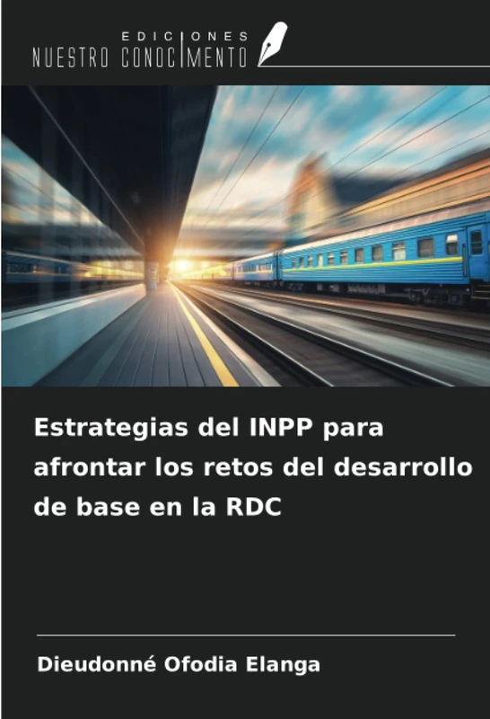 Estrategias del INPP para afrontar los retos del desarrollo de base en la RDC