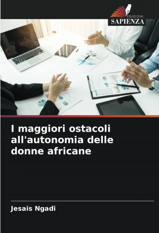 I maggiori ostacoli all'autonomia delle donne africane