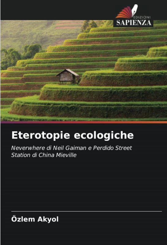 Eterotopie ecologiche: Neverwhere di Neil Gaiman e Perdido Street Station di China Mieville - Image 1