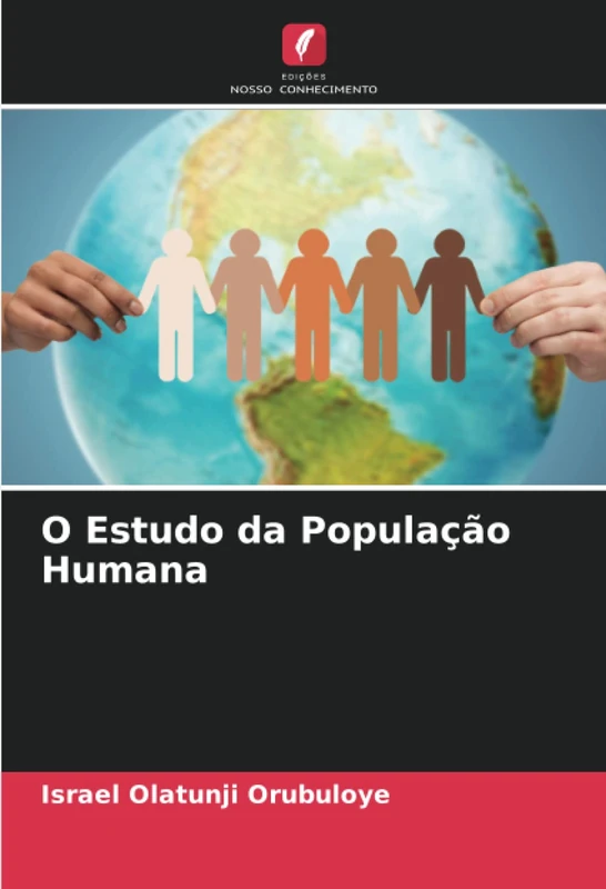 O Estudo da População Humana
