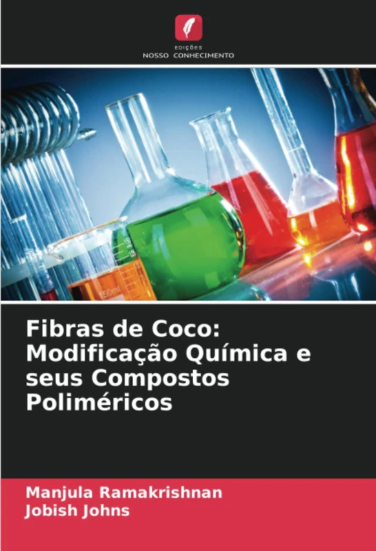 Fibras de Coco: Modificação Química e seus Compostos Poliméricos