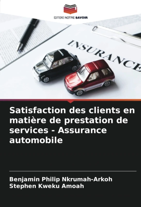 Satisfaction des clients en matière de prestation de services - Assurance automobile