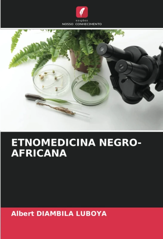 ETNOMEDICINA NEGRO-AFRICANA