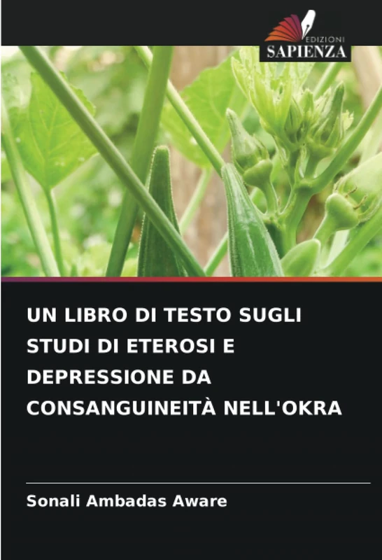 UN LIBRO DI TESTO SUGLI STUDI DI ETEROSI E DEPRESSIONE DA CONSANGUINEITÀ NELL'OKRA - Image 1