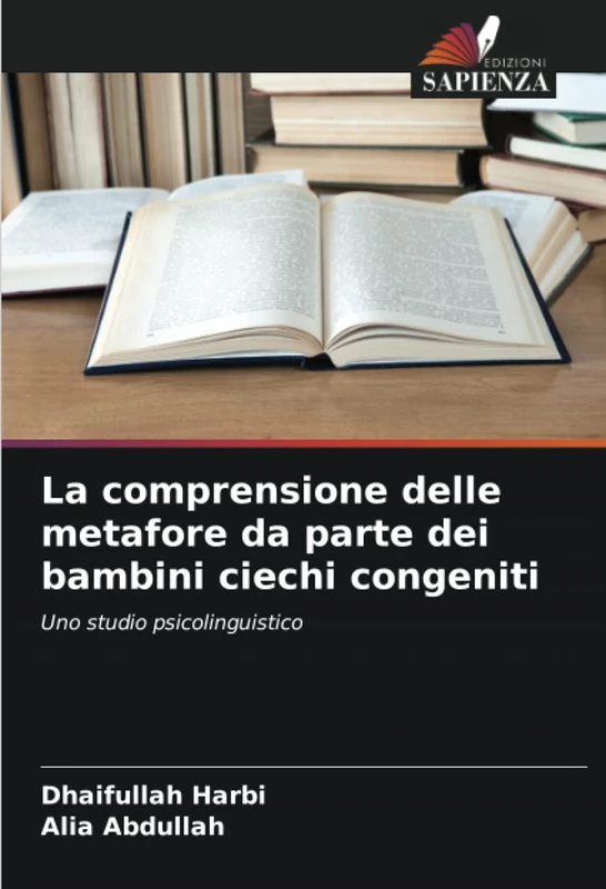 La comprensione delle metafore da parte dei bambini ciechi congeniti: Uno studio psicolinguistico - Image 1