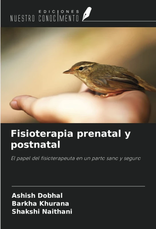 Fisioterapia prenatal y postnatal: El papel del fisioterapeuta en un parto sano y seguro