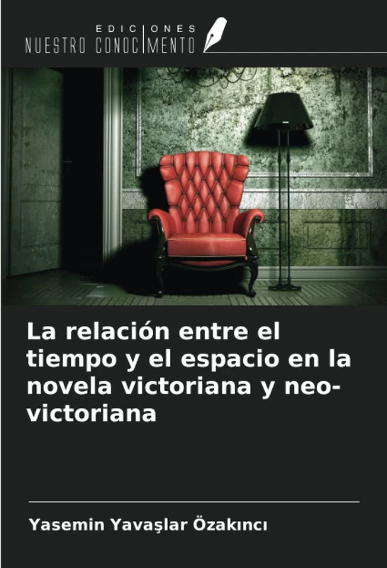 La relación entre el tiempo y el espacio en la novela victoriana y neo-victoriana - Image 1