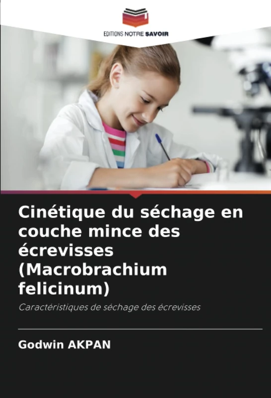 Cinétique du séchage en couche mince des écrevisses (Macrobrachium felicinum): Caractéristiques de séchage des écrevisses - Image 1