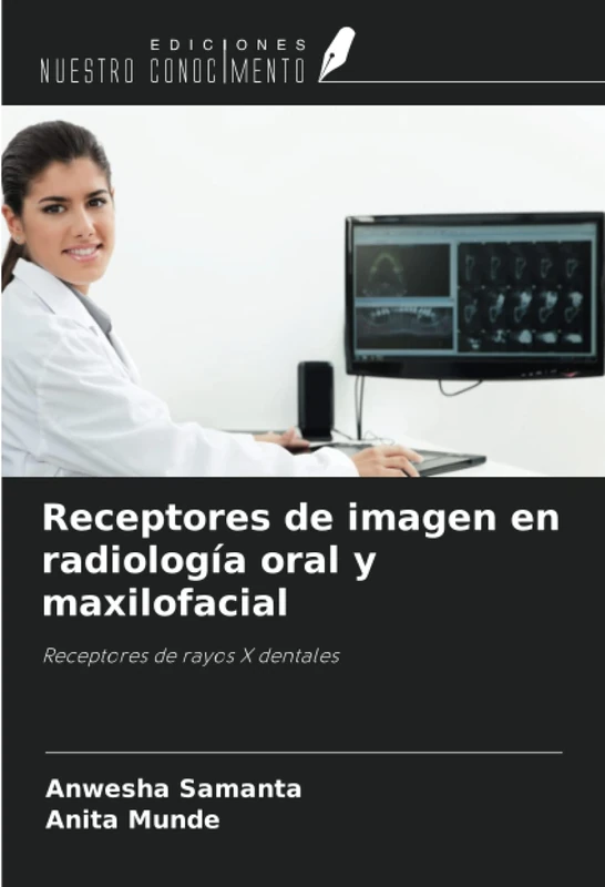 Receptores de imagen en radiología oral y maxilofacial: Receptores de rayos X dentales