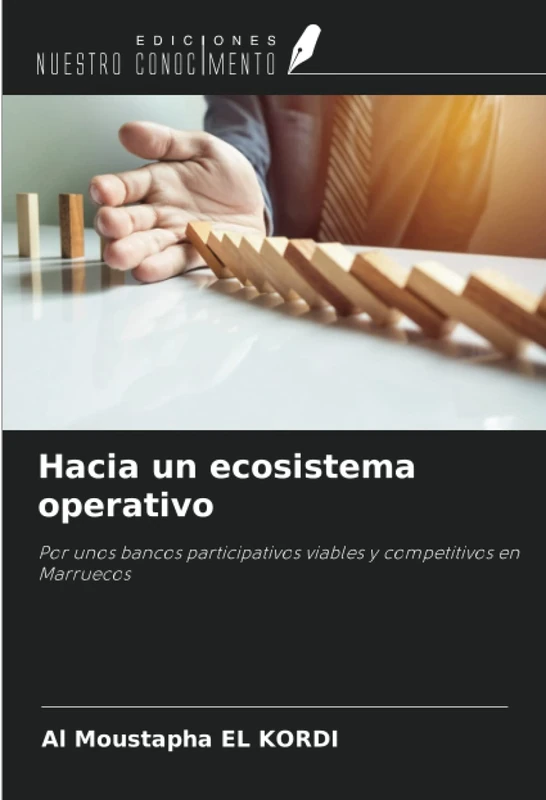 Hacia un ecosistema operativo: Por unos bancos participativos viables y competitivos en Marruecos