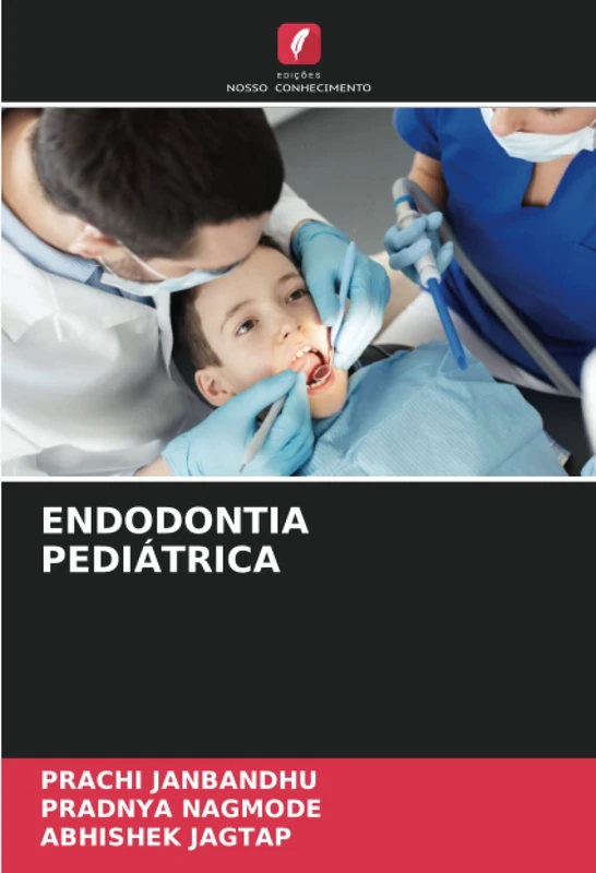 ENDODONTIA PEDIÁTRICA