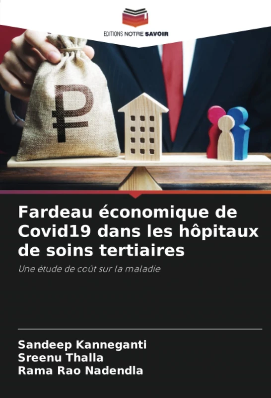 Fardeau économique de Covid19 dans les hôpitaux de soins tertiaires: Une étude de coût sur la maladie