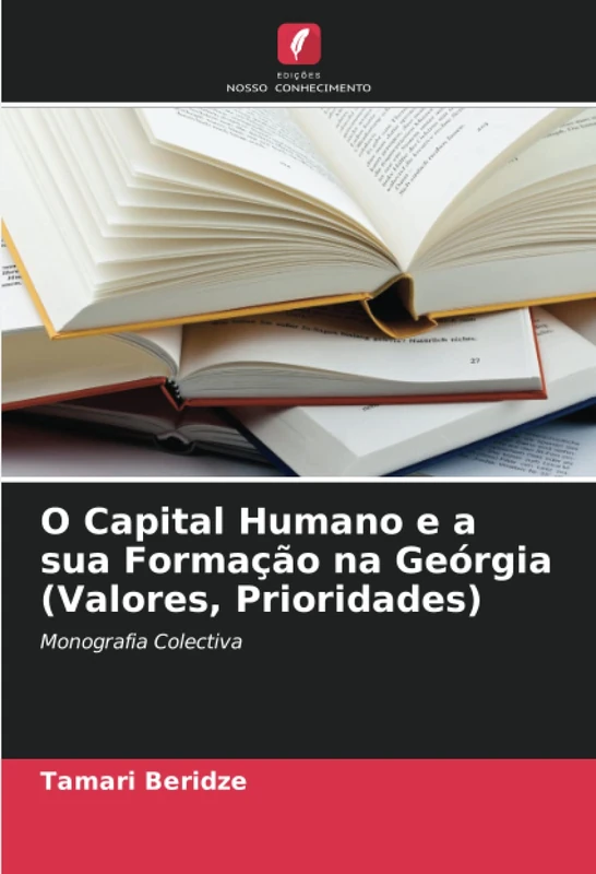 O Capital Humano e a sua Formação na Geórgia (Valores, Prioridades): Monografia Colectiva - Image 1