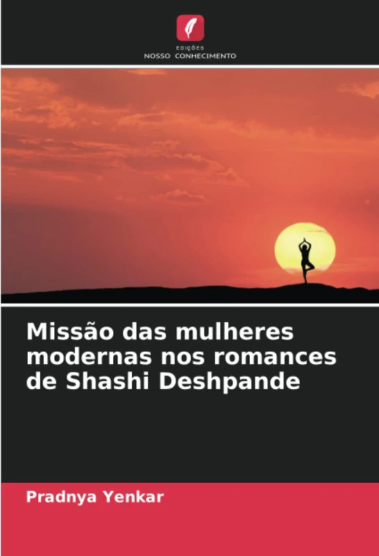 Missão das mulheres modernas nos romances de Shashi Deshpande