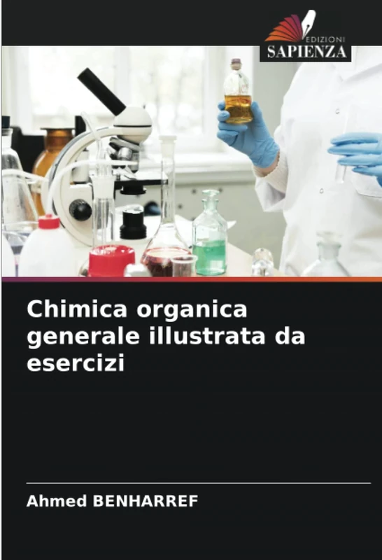 Chimica organica generale illustrata da esercizi