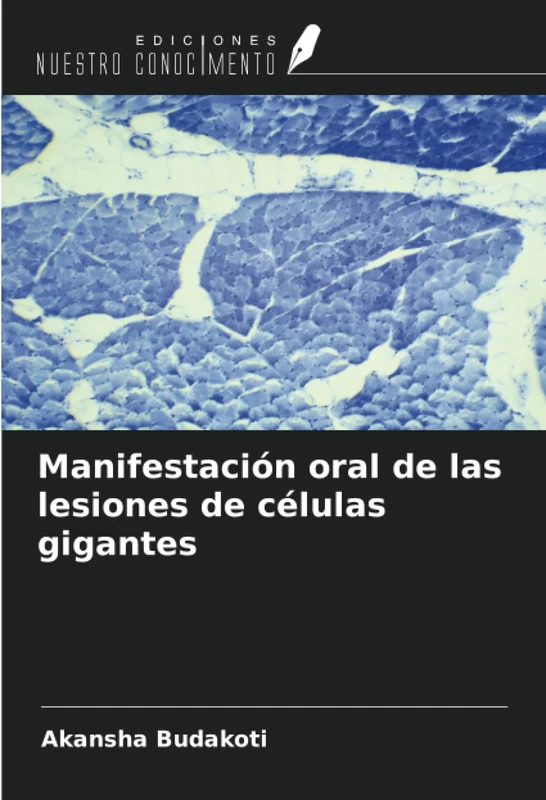 Manifestación oral de las lesiones de células gigantes