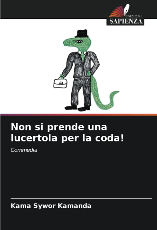 Non si prende una lucertola per la coda!: Commedia - Image 1