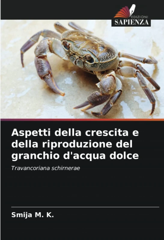 Aspetti della crescita e della riproduzione del granchio d'acqua dolce: Travancoriana schirnerae