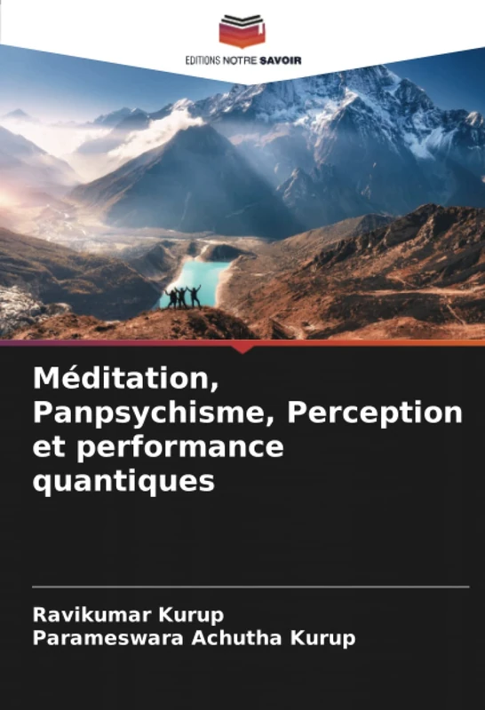 Méditation, Panpsychisme, Perception et performance quantiques - Image 1