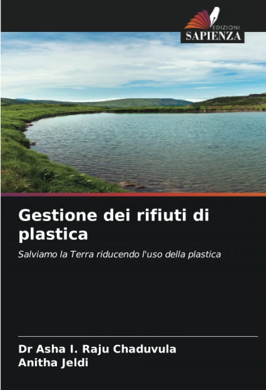 Gestione dei rifiuti di plastica: Salviamo la Terra riducendo l'uso della plastica