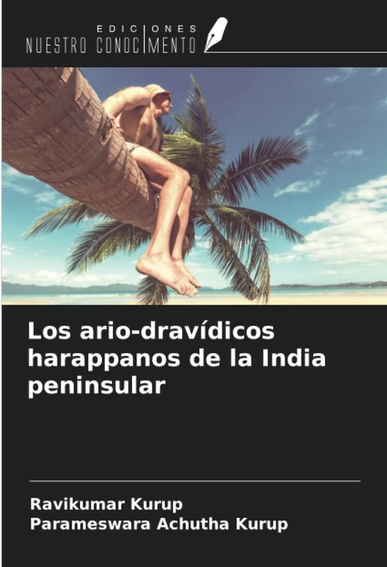 Los ario-dravídicos harappanos de la India peninsular