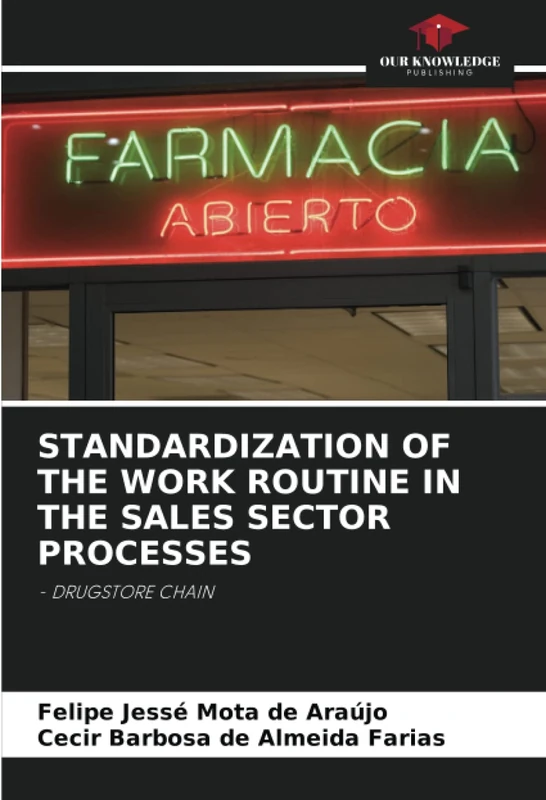 STANDARDIZATION OF THE WORK ROUTINE IN THE SALES SECTOR PROCESSES: - DRUGSTORE CHAIN - Image 1