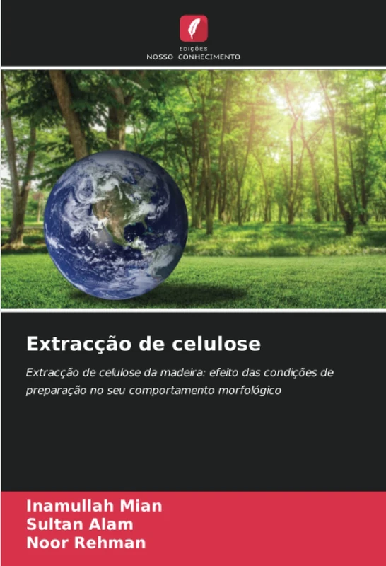 Extracção de celulose: Extracção de celulose da madeira: efeito das condições de preparação no seu comportamento morfológico