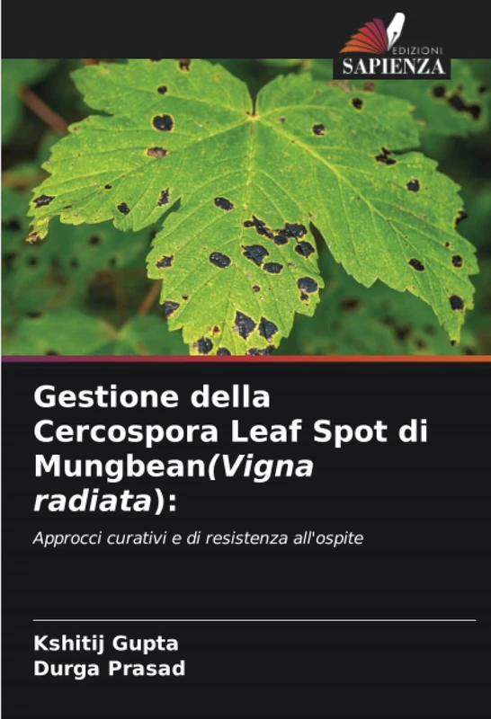 Gestione della Cercospora Leaf Spot di Mungbean(Vigna radiata):: Approcci curativi e di resistenza all'ospite