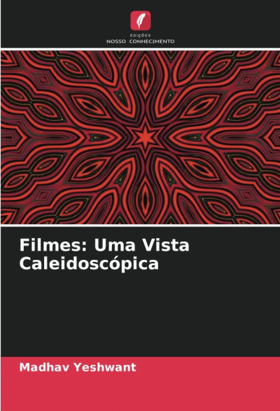 Filmes: Uma Vista Caleidoscópica