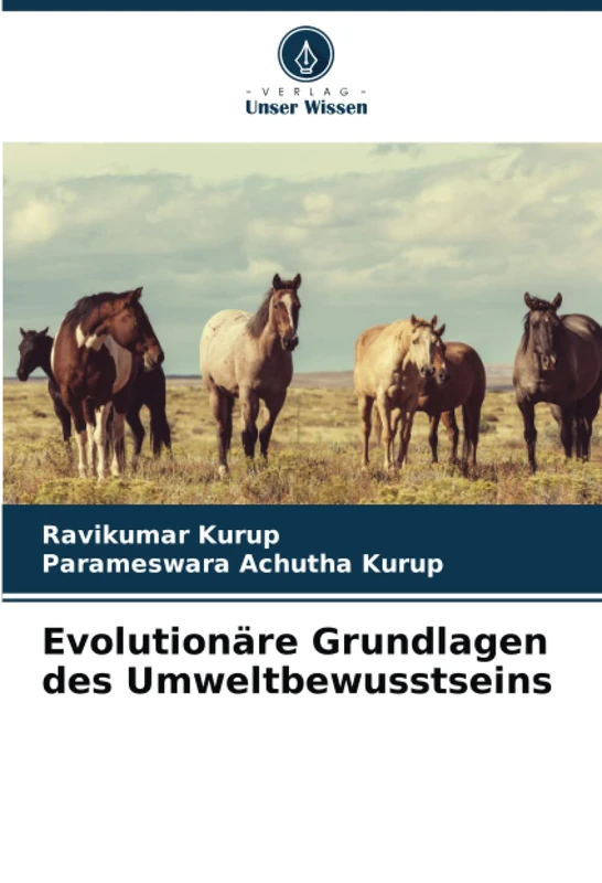 Evolutionäre Grundlagen des Umweltbewusstseins