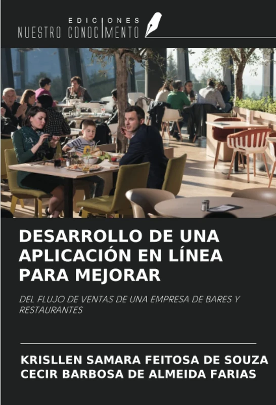 DESARROLLO DE UNA APLICACIÓN EN LÍNEA PARA MEJORAR: DEL FLUJO DE VENTAS DE UNA EMPRESA DE BARES Y RESTAURANTES - Image 1