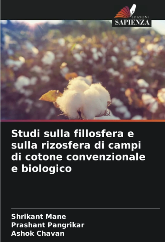 Studi sulla fillosfera e sulla rizosfera di campi di cotone convenzionale e biologico - Image 1