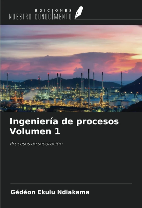 Ingeniería de procesos Volumen 1: Procesos de separación - Image 1