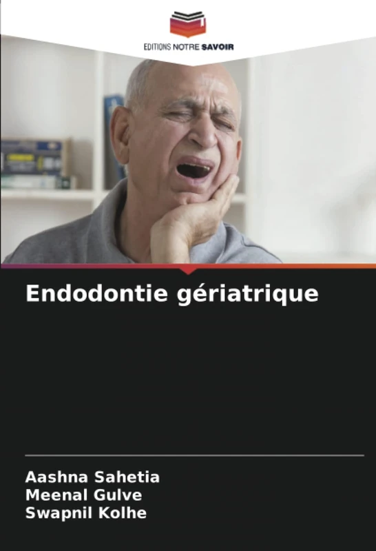 Endodontie gériatrique