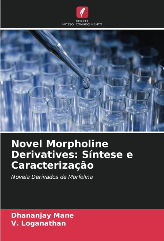 Novel Morpholine Derivatives: Síntese e Caracterização: Novela Derivados de Morfolina