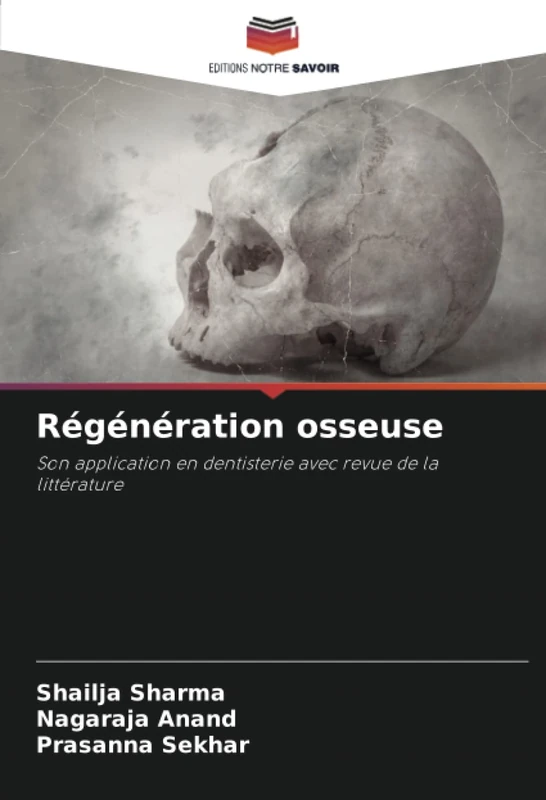 Régénération osseuse: Son application en dentisterie avec revue de la littérature - Image 1