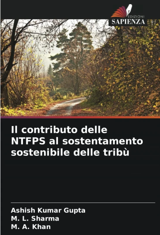 Il contributo delle NTFPS al sostentamento sostenibile delle tribù