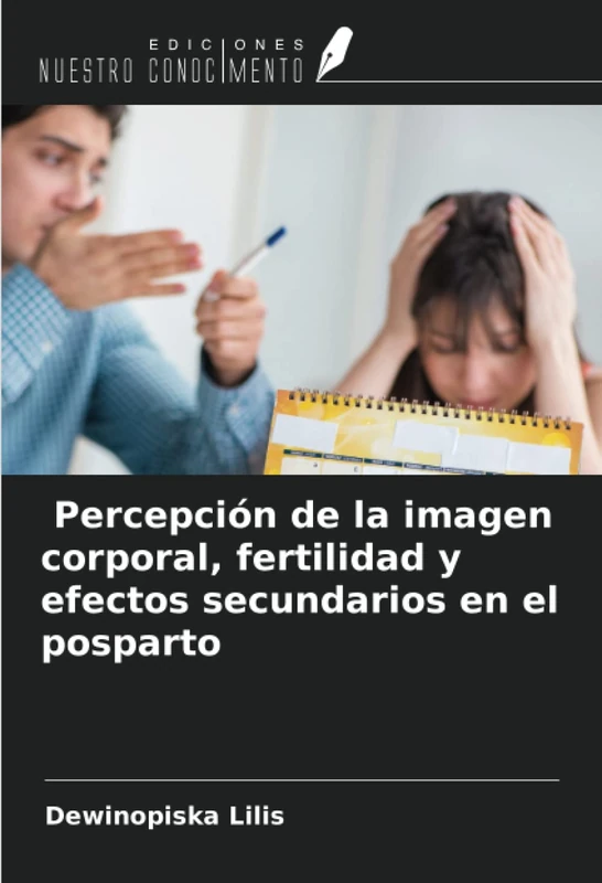 Percepción de la imagen corporal, fertilidad y efectos secundarios en el posparto - Image 1