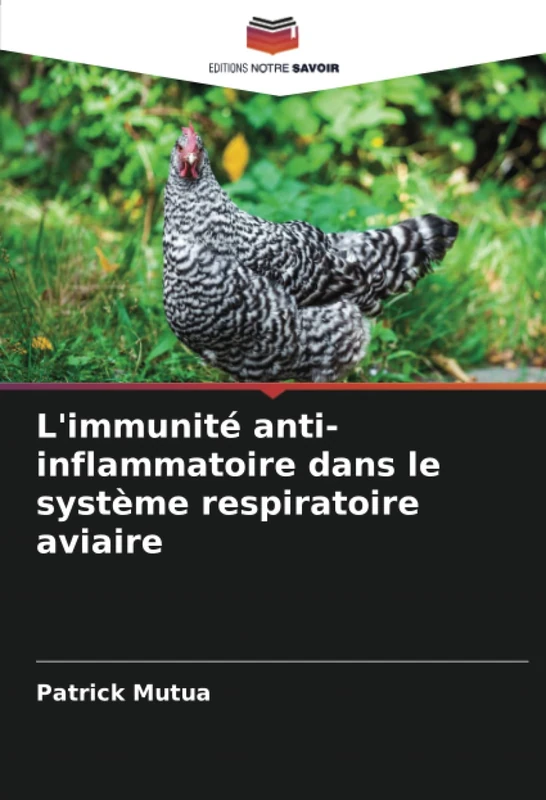 L'immunité anti-inflammatoire dans le système respiratoire aviaire