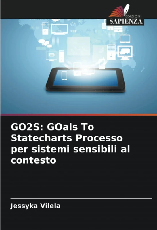 GO2S: GOals To Statecharts Processo per sistemi sensibili al contesto - Image 1