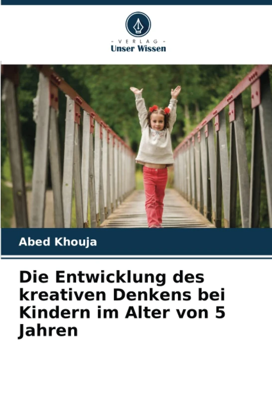 Die Entwicklung des kreativen Denkens bei Kindern im Alter von 5 Jahren